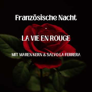 Tickets für Französische Nacht - LA VIE EN ROUGE am 12.04.2025 - Karten kaufen